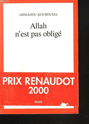 Allah N'est Pas Obligé (prix Renaudot Et Goncourt Des Lycéens 2000) Religion & Esotericism