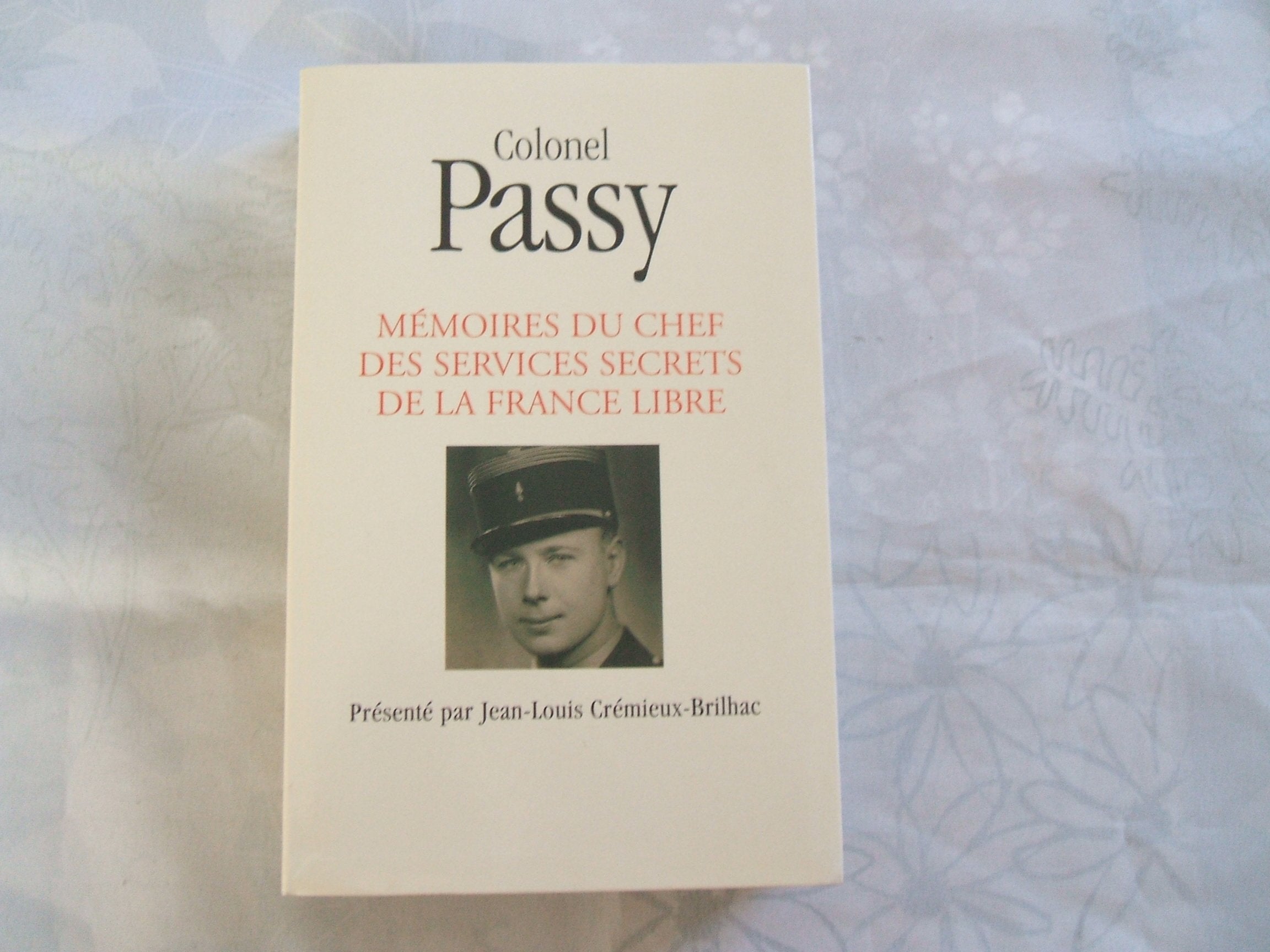 Mémoires du chef des Services secrets de la France libre book