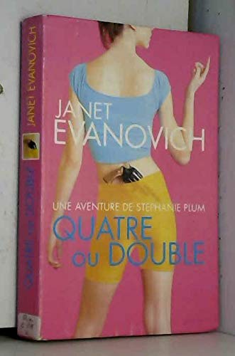 Quatre ou double (Une aventure de Stephanie Plum.) Books