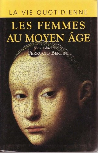 Les femmes au Moyen âge Books