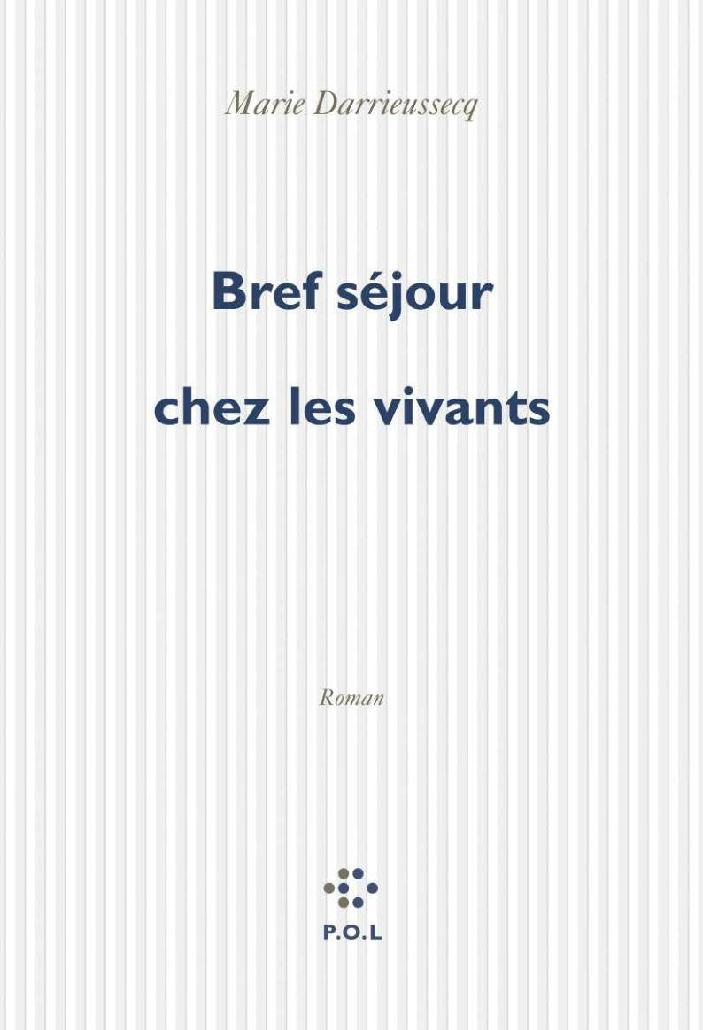 Bref séjour chez les vivants book