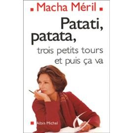 Patati, patata, trois petits tours et puis ça va : Chroniques book