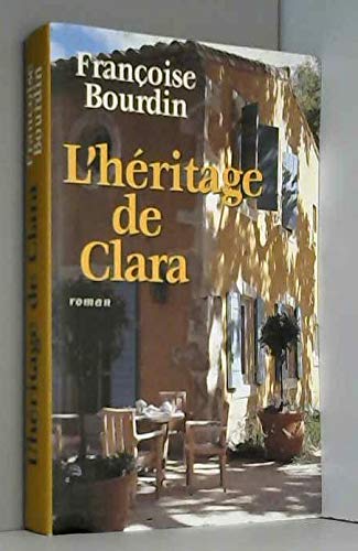 L'héritage de Clara by Bourdin, Françoise Books