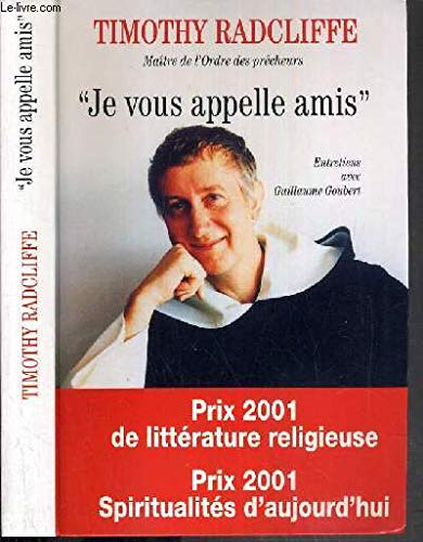 Je vous appelle amis : Entretiens avec Guillaume Goubert book