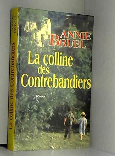 La colline des contrebandiers book