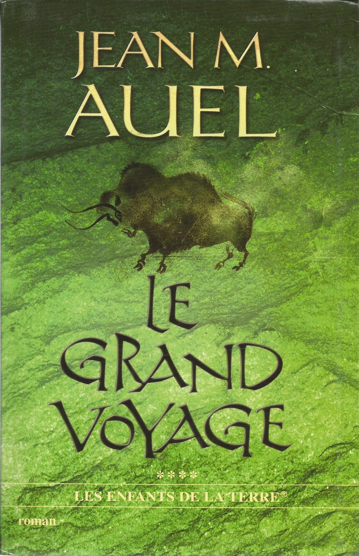 Le grand voyage (Les enfants de la terre.) Books