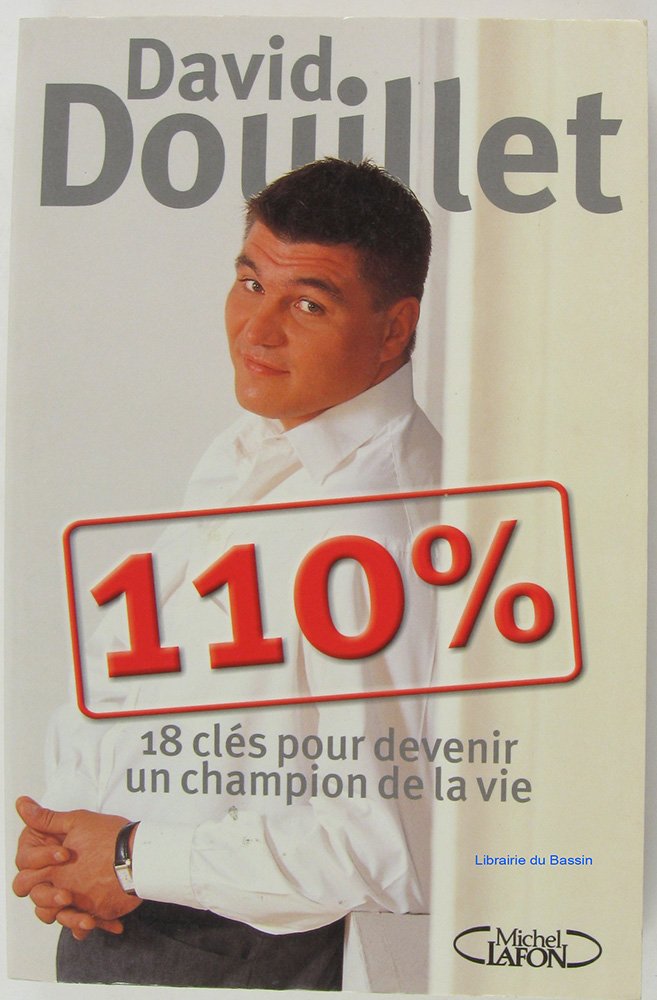 110 % : 18 clés pour devenir un champion de la vie book