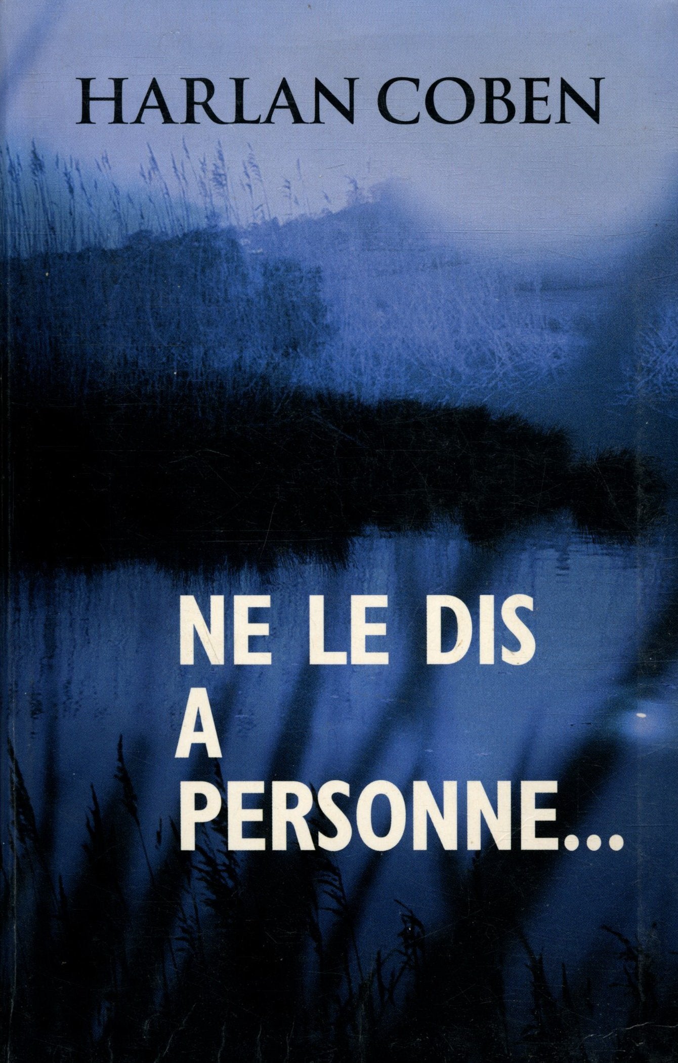 Ne le dis à personne Books