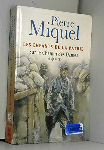 Sur le Chemin des Dames (Les enfants de la patrie) Books