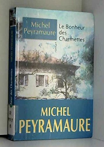 Le bonheur des Charmettes book