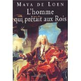 L'homme qui prêtait aux rois Books