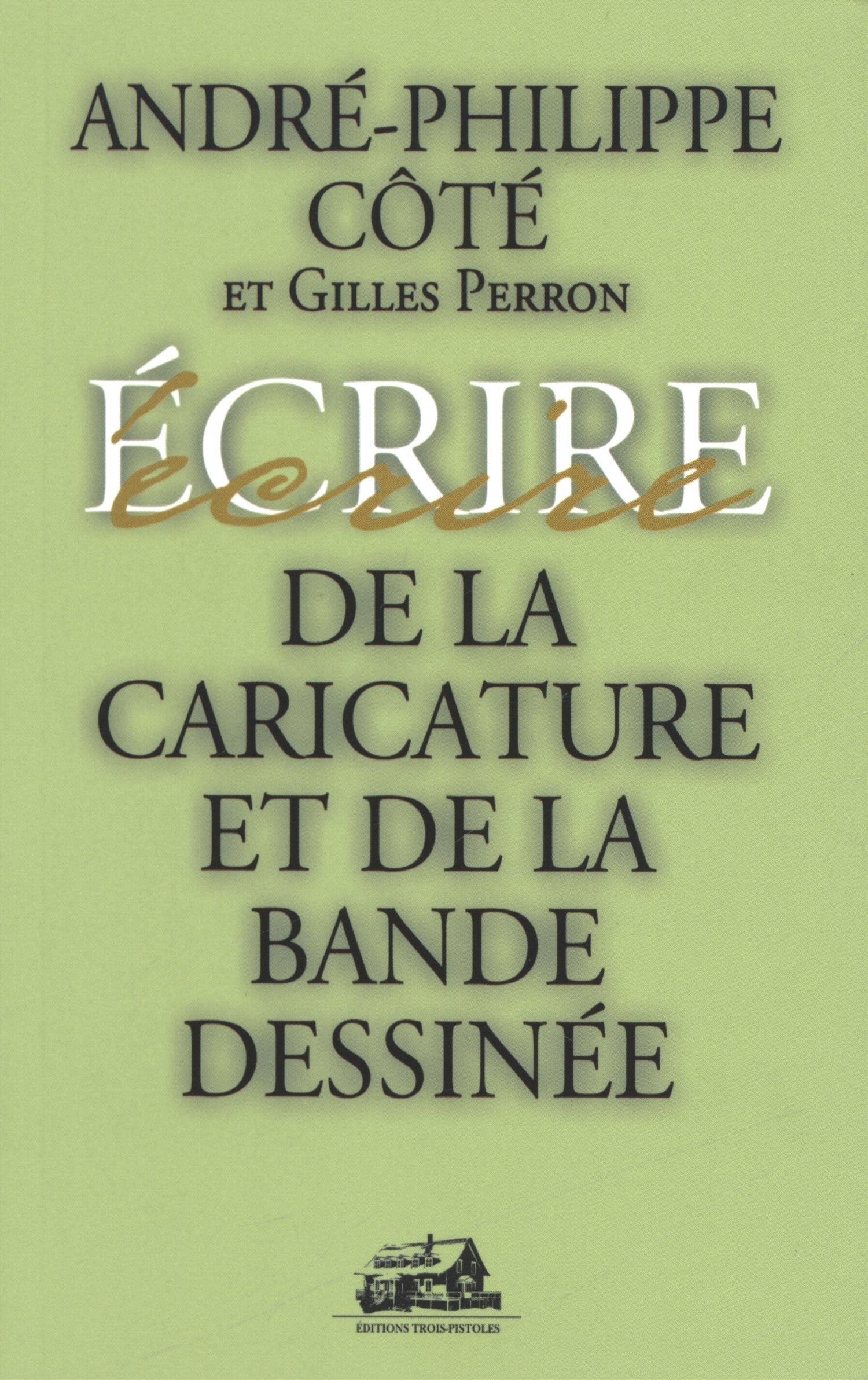 De la caricature et de la bande dessinée book