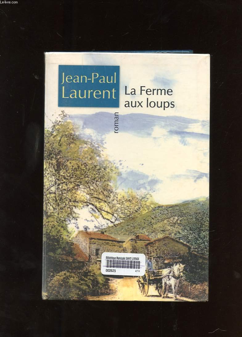 La ferme aux loups book