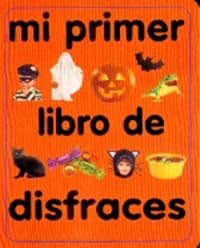 Mi primer libro de disfraces (NO FICCIÓN INFANTIL, Band 8) Children's books