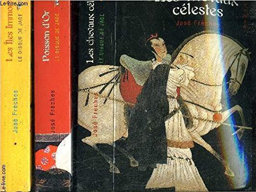 Le disque de jade, tome 1 : Les chevaux célestes book