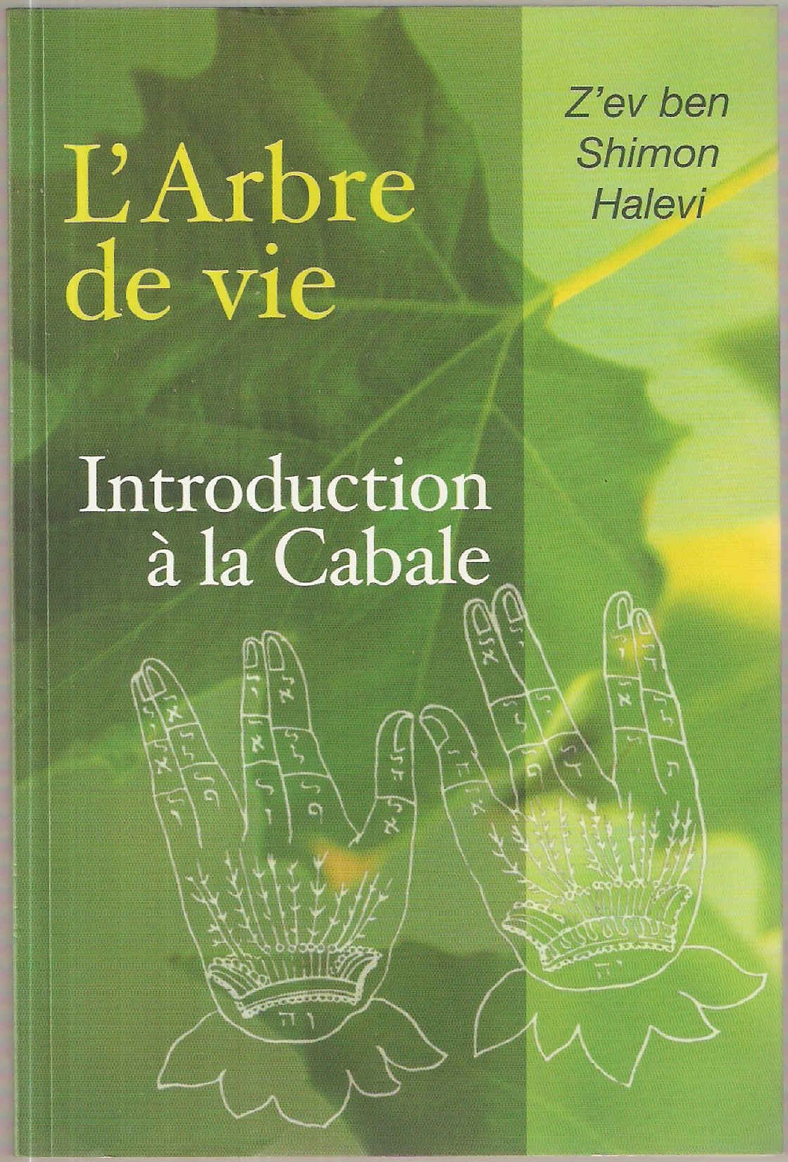 L'arbre de vie : Introduction à la Cabale (Les clés de la sagesse) book