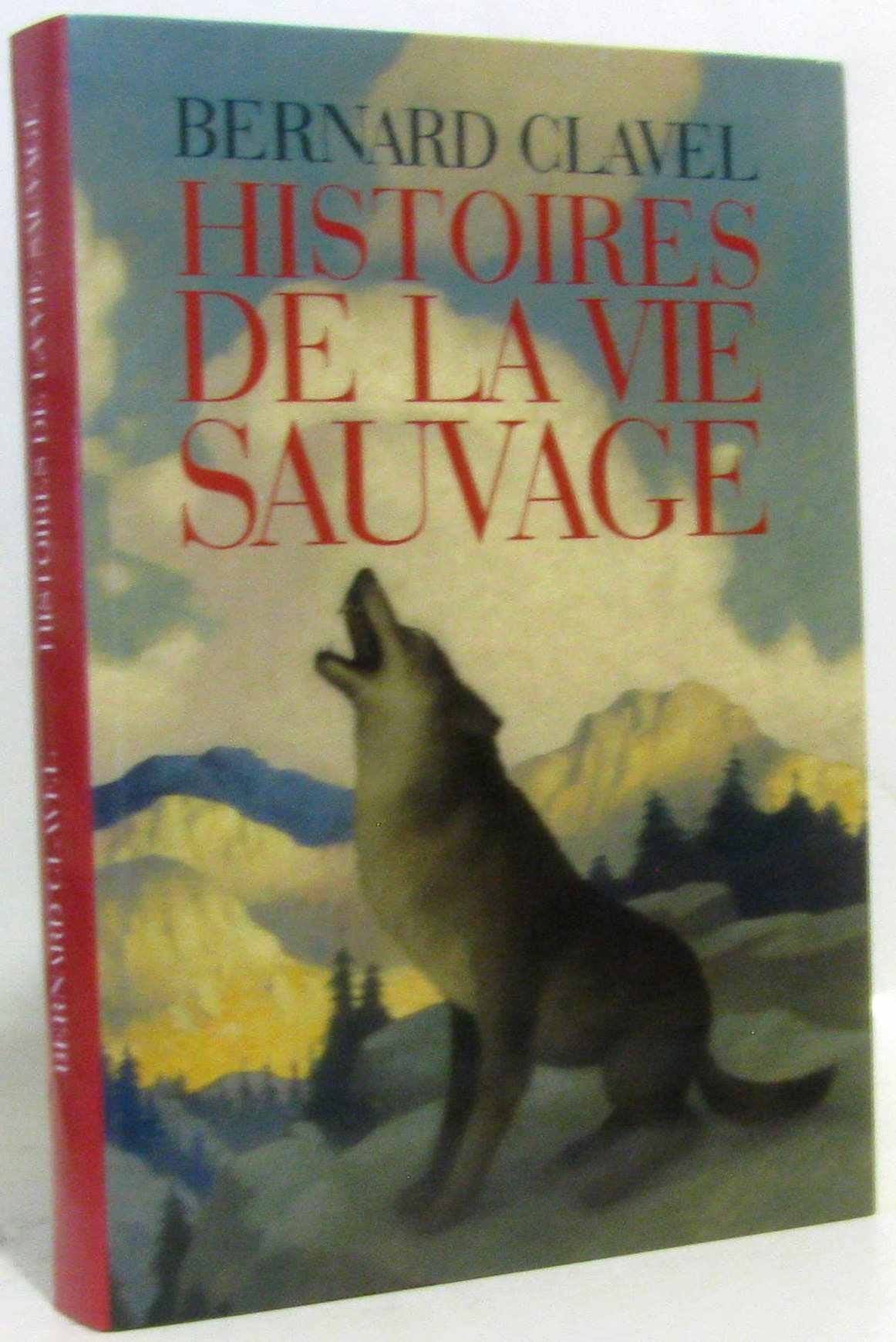 Histoires de la vie sauvage book
