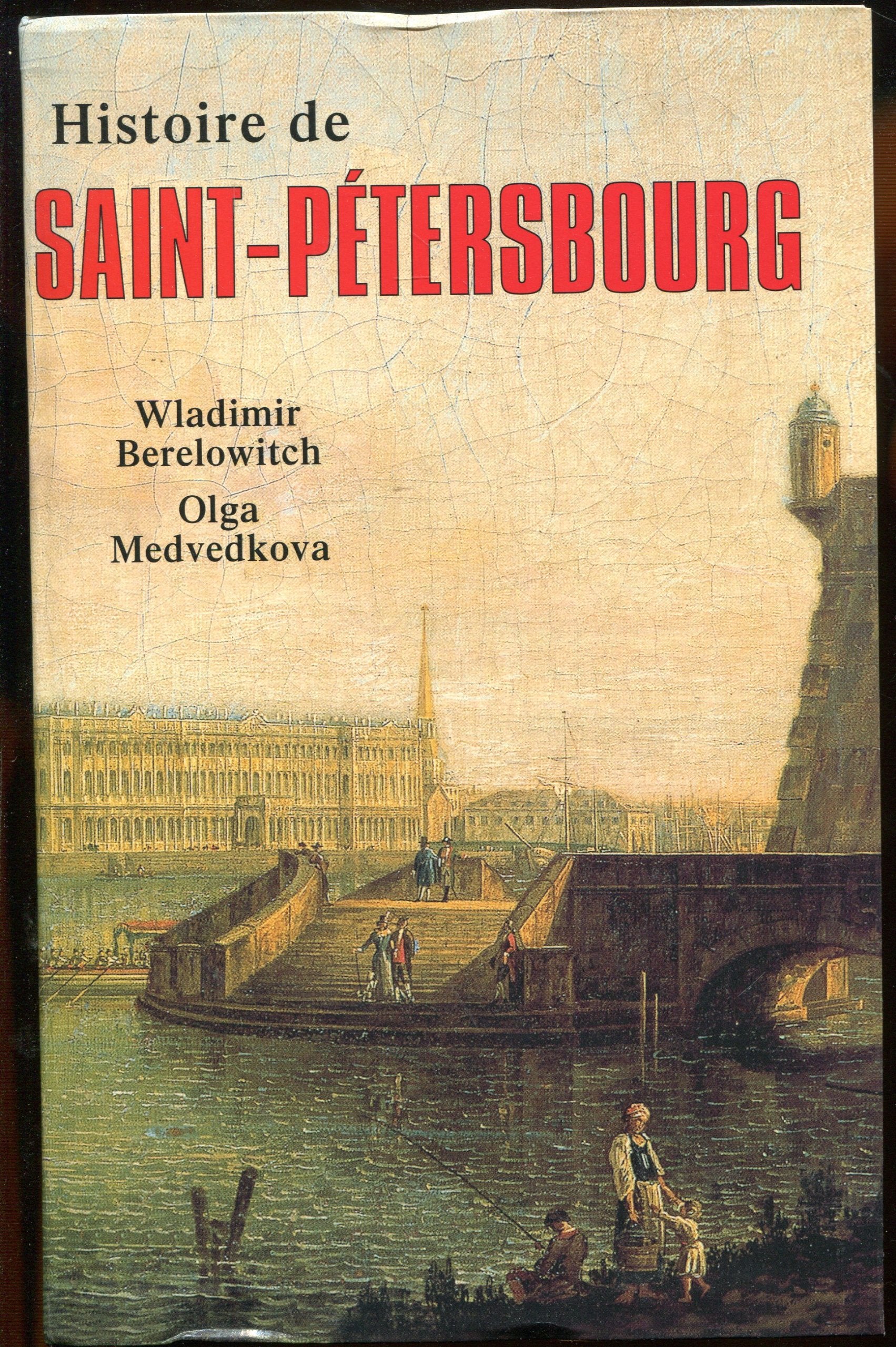 Histoire de Saint-Pétersbourg Books