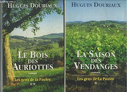 La saison des vendanges (Les gens de La Paulée) Books