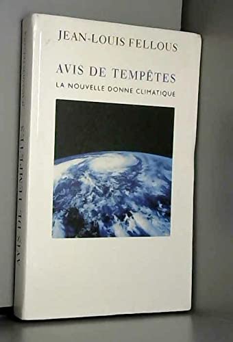 Avis de tempêtes : La nouvelle donne climatique book