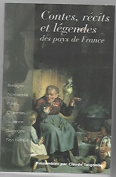 Contes, récits et légendes des pays de France Books
