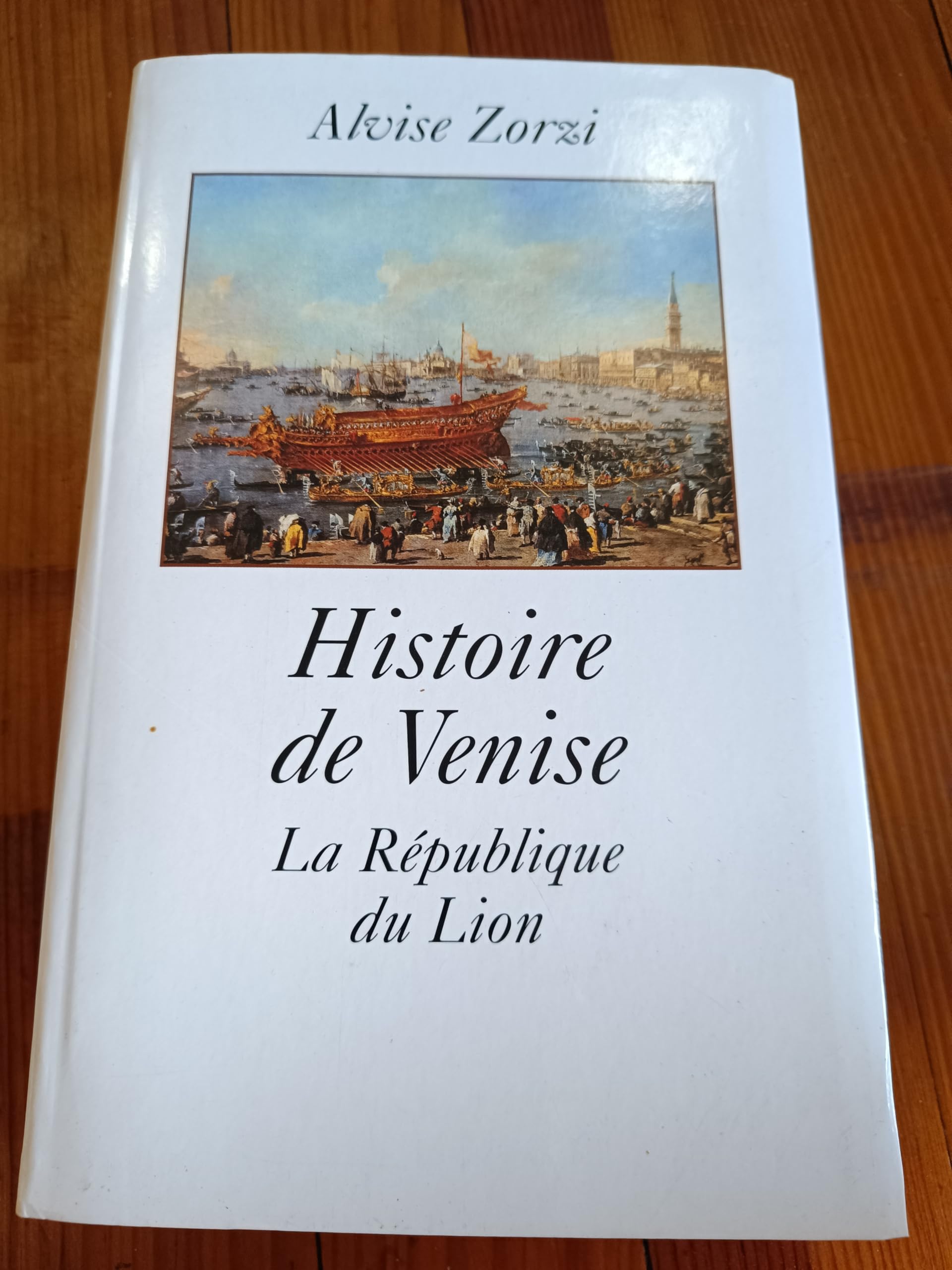 Histoire de Venise : La République du lion Books