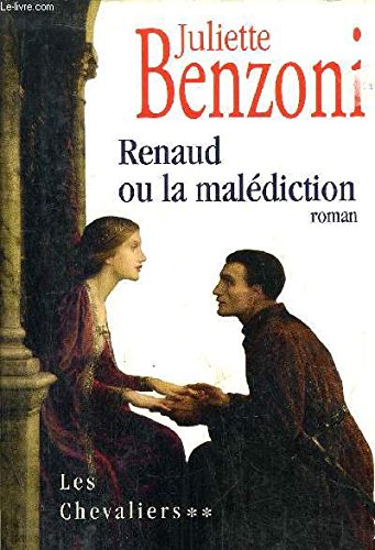 Renaud ou La malédiction (Les chevaliers) Books