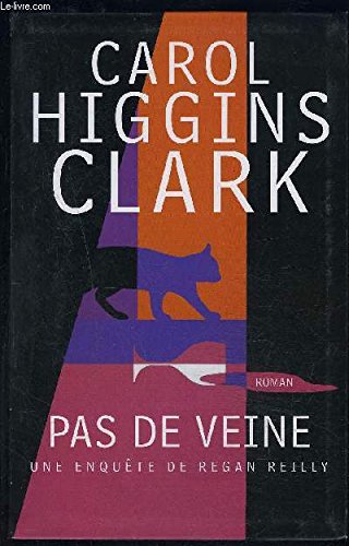Pas de veine (Une enquête de Regan Reilly) Books