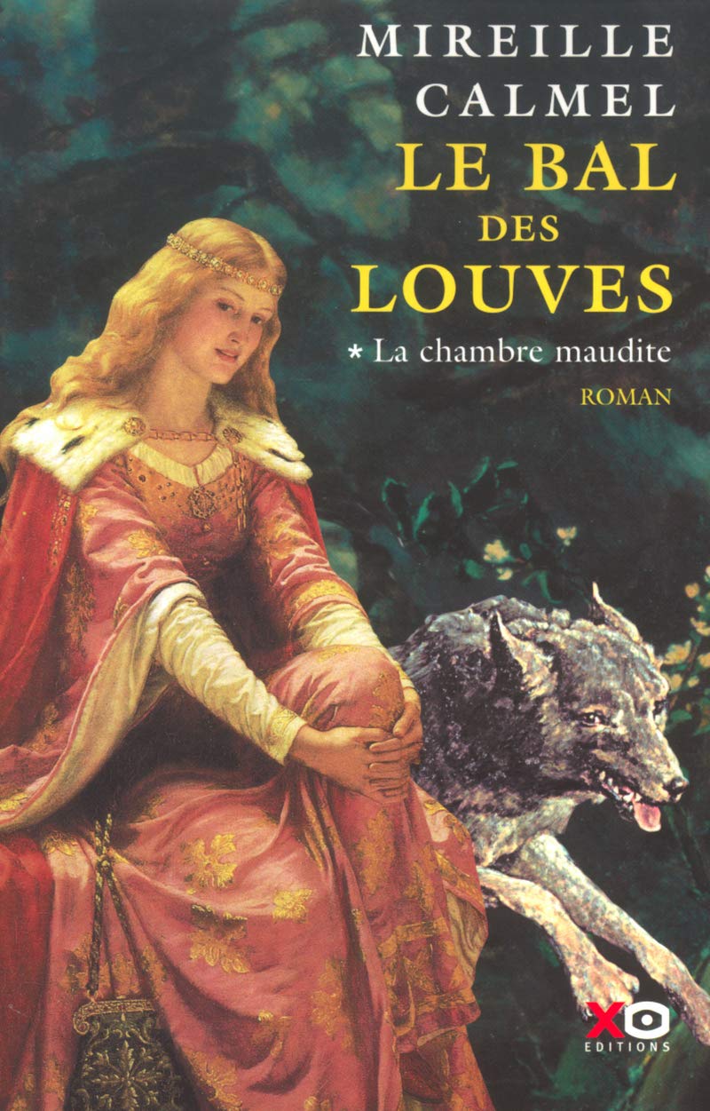 Le bal des louves - tome 1 La chambre maudite (1) Historical Fiction
