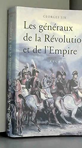 Les généraux de la Révolution et de l'Empire book