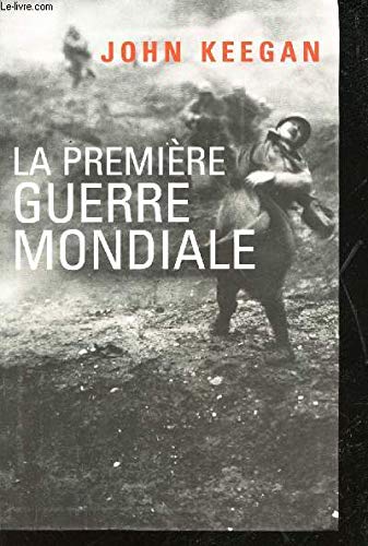 La Première guerre mondiale book