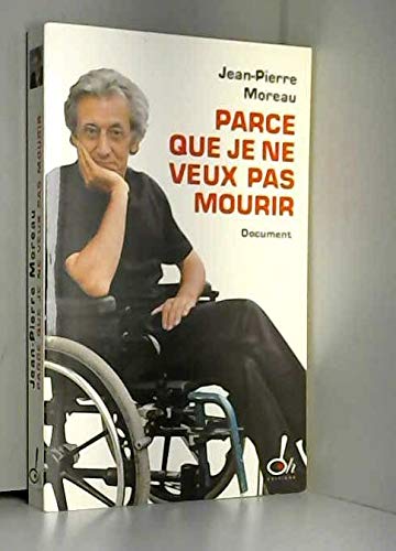 Parce que je ne veux pas mourir book