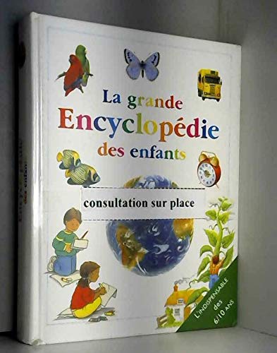 La grande encyclopédie des enfants Books
