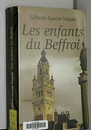 Les enfants du beffroi book