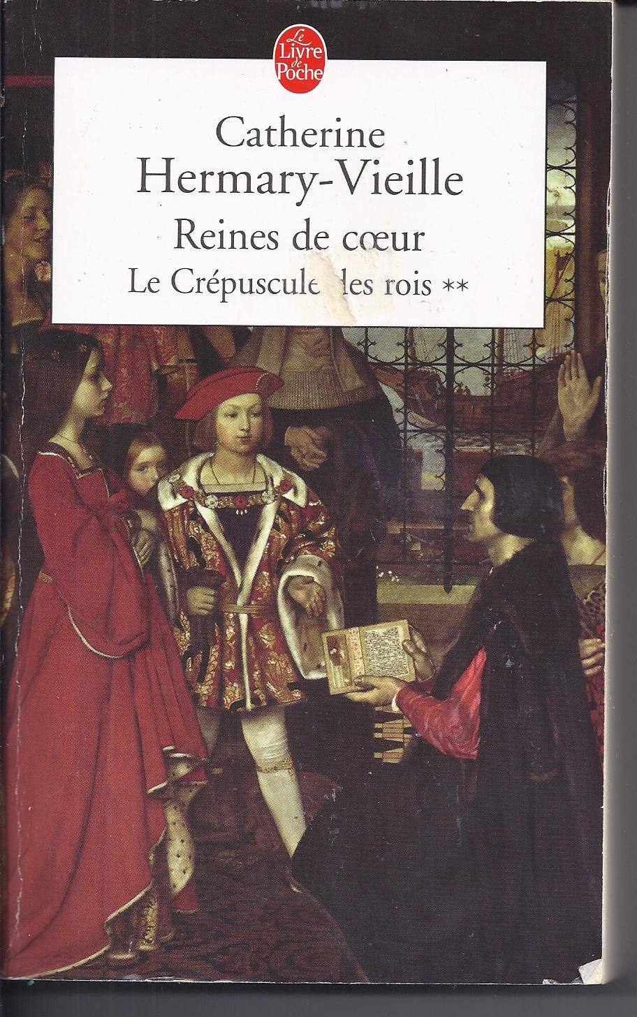 Reines de coeur (Le crépuscule des rois) book
