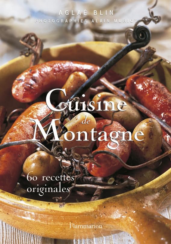 CUISINE DE MONTAGNE: 60 RECETTES ORIGINALES Film, Art & Culture