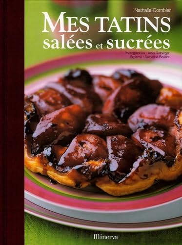Mes tatins salées et sucrées book