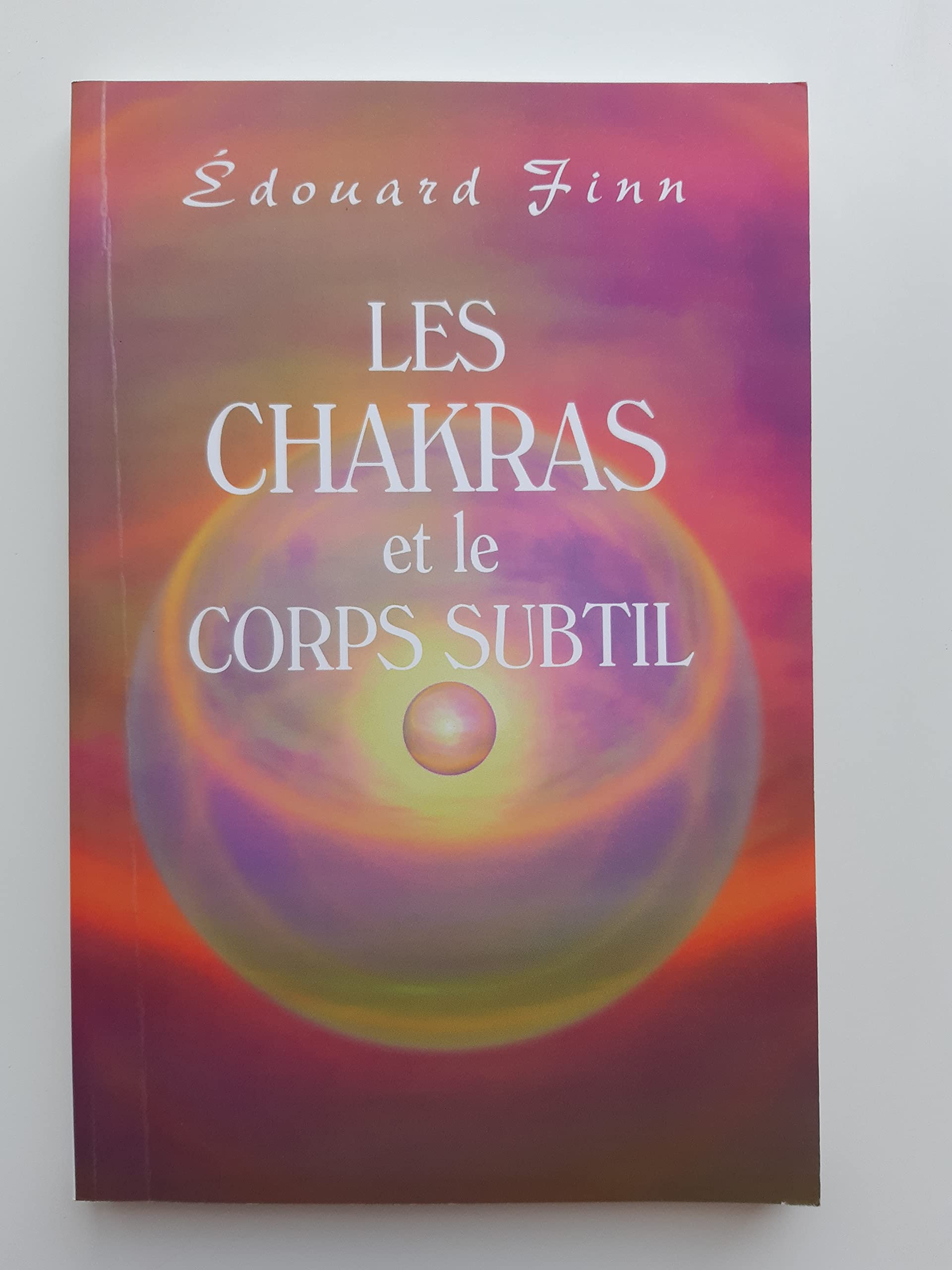 Les chakras et le corps subtil Books