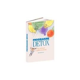 Programme detox pour retrouver la santé et la forme book