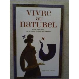 Vivre au naturel book