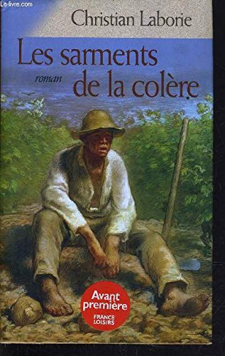 Les sarments de la colere. Books