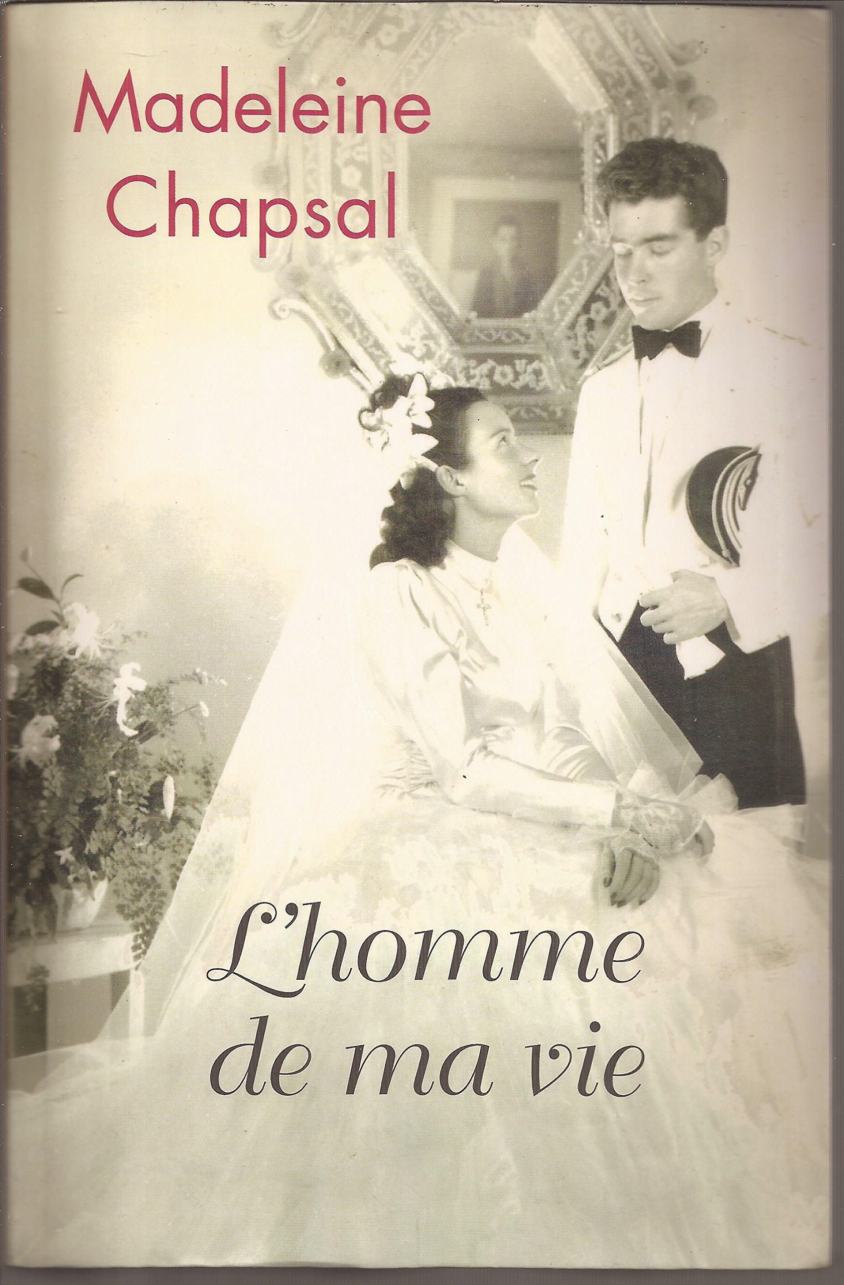 L'homme de ma vie book