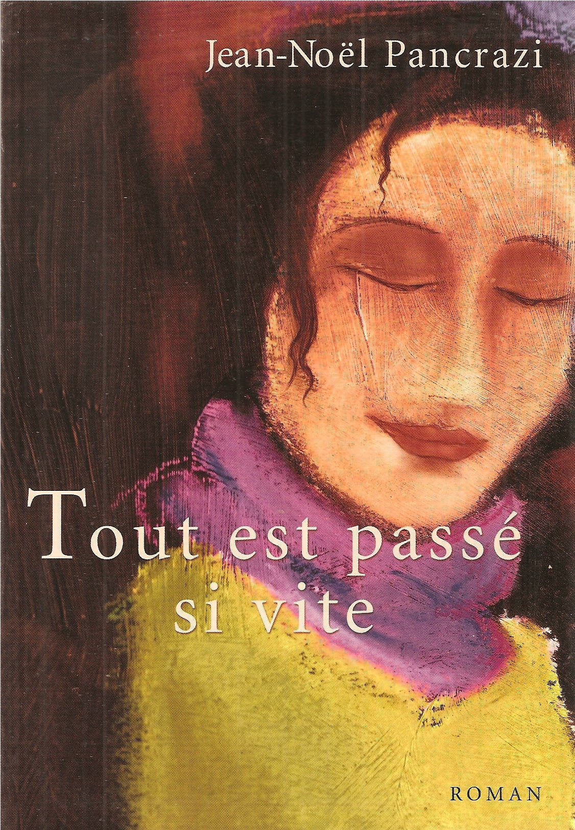 Tout est passé si vite. Roman. Books