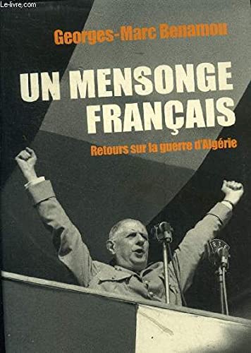 Un mensonge français : Retours sur la guerre d'Algérie Books