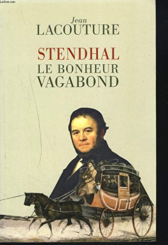 Stendhal, le bonheur vagabond book