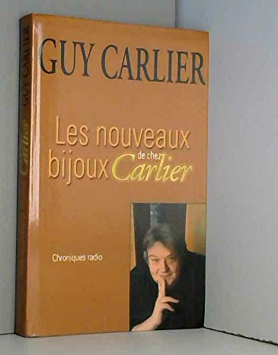 Les nouveaux bijoux de chez Carlier : Chroniques radio book