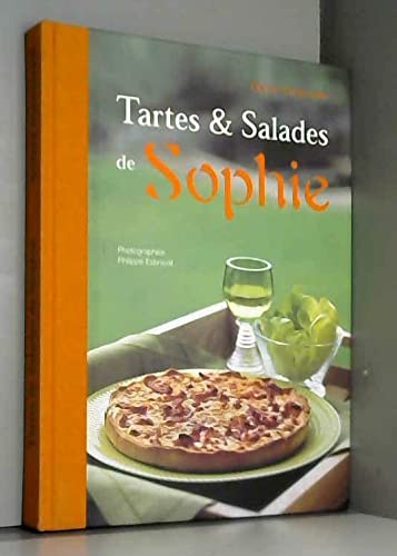 Tartes & salades de Sophie Cooking & Enjoying