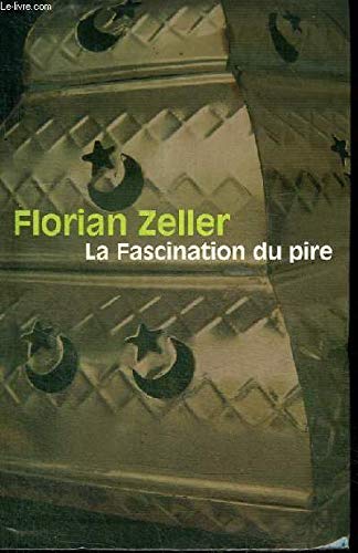 La fascination du pire book