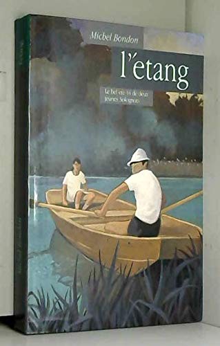 L'étang : L'enfance d'un Solognot Books