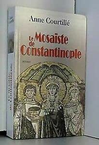 Le mosaïste de Constantinople book